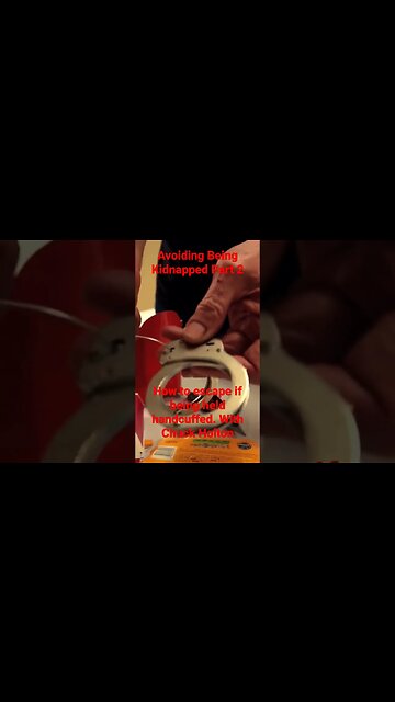 Avoiding being kidnapped part 2. How to escape from handcuffs of various kinds.