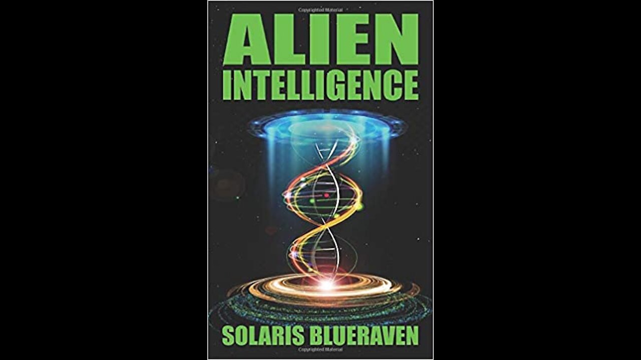 "You are the Alien you Seek, Look no Further" with Solaris BlueRaven