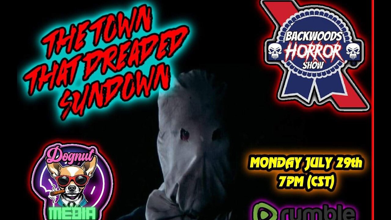 Backwoods Horror Show: The Town That Dreaded Sundown