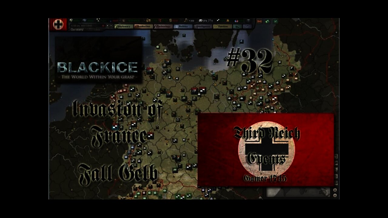 Let's Play Hearts of Iron 3: TFH w/BlackICE 7.54 & Third Reich Events Part 32 (Germany)