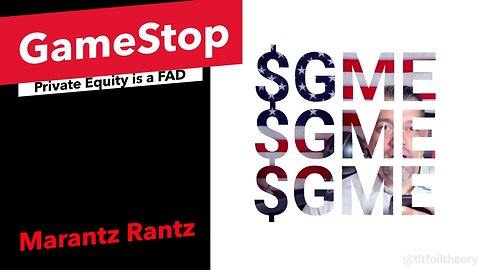 GameStop - GME Private Equity Is A FAD
