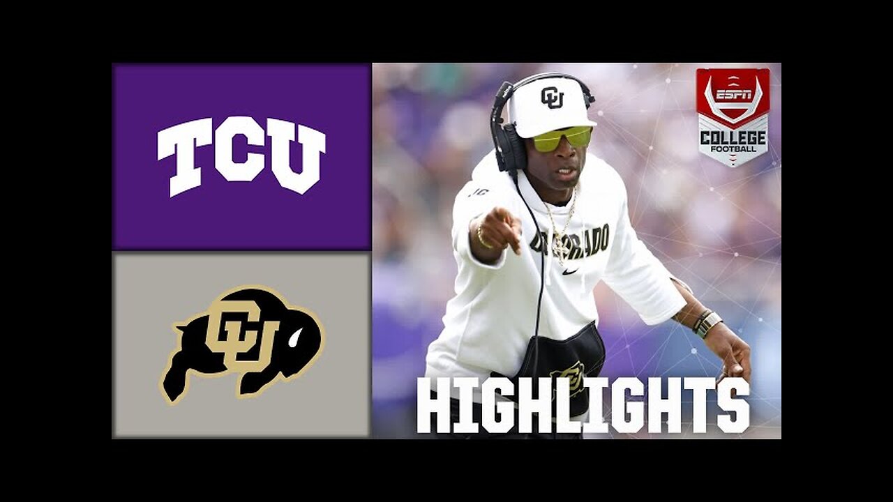 The Sanders' Debut 🙌 Colorado Buffaloes vs. TCU Horned Frogs | Full Game Highlights