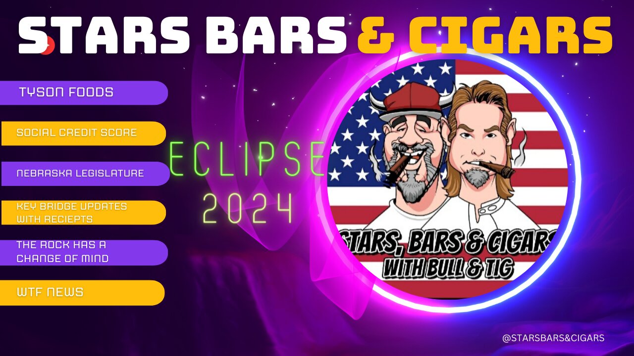 STARS BARS & CIGARS, EPISODE 32, THIS ISN'T GOING TO TURN OUT WELL FOR AMERICANS!