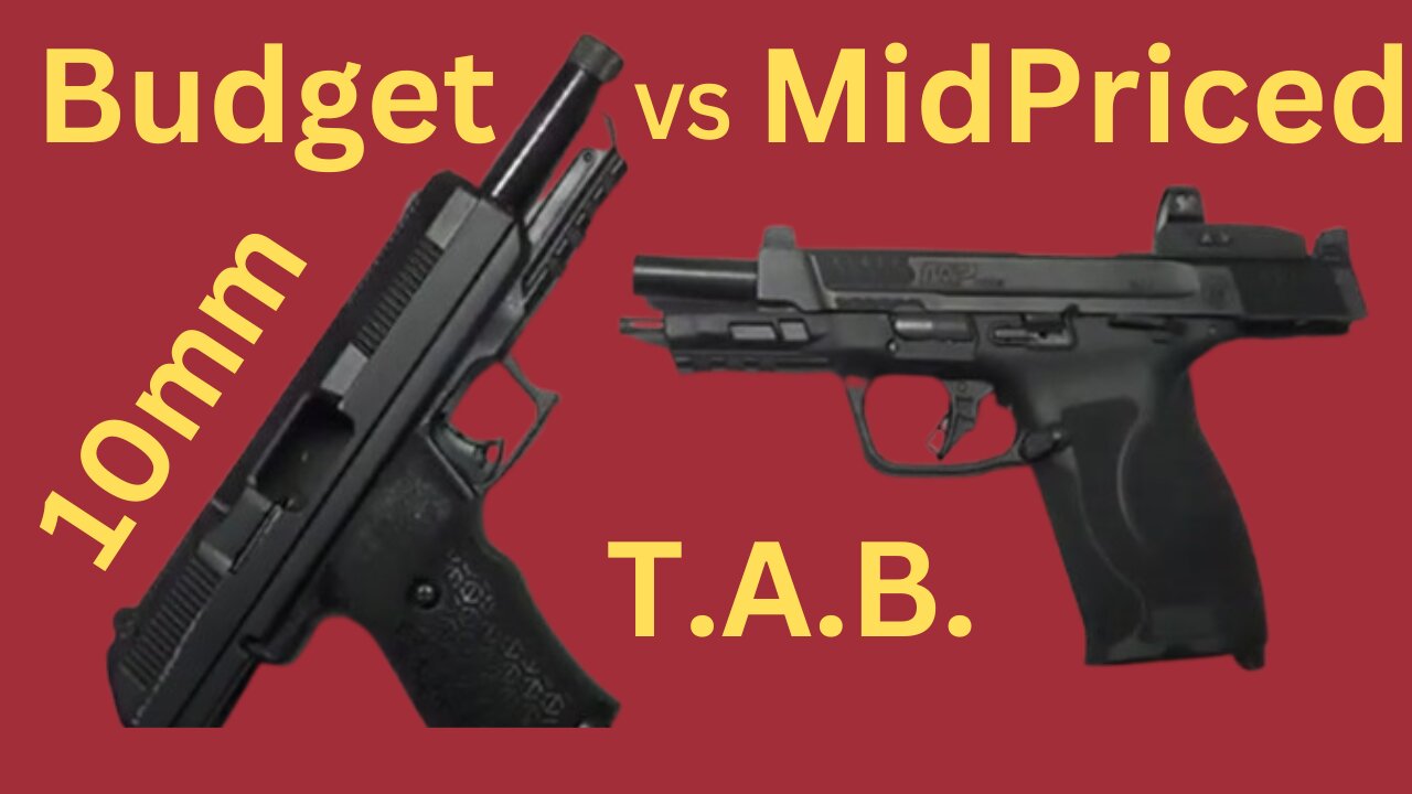 10mm Budget vs Mid Priced