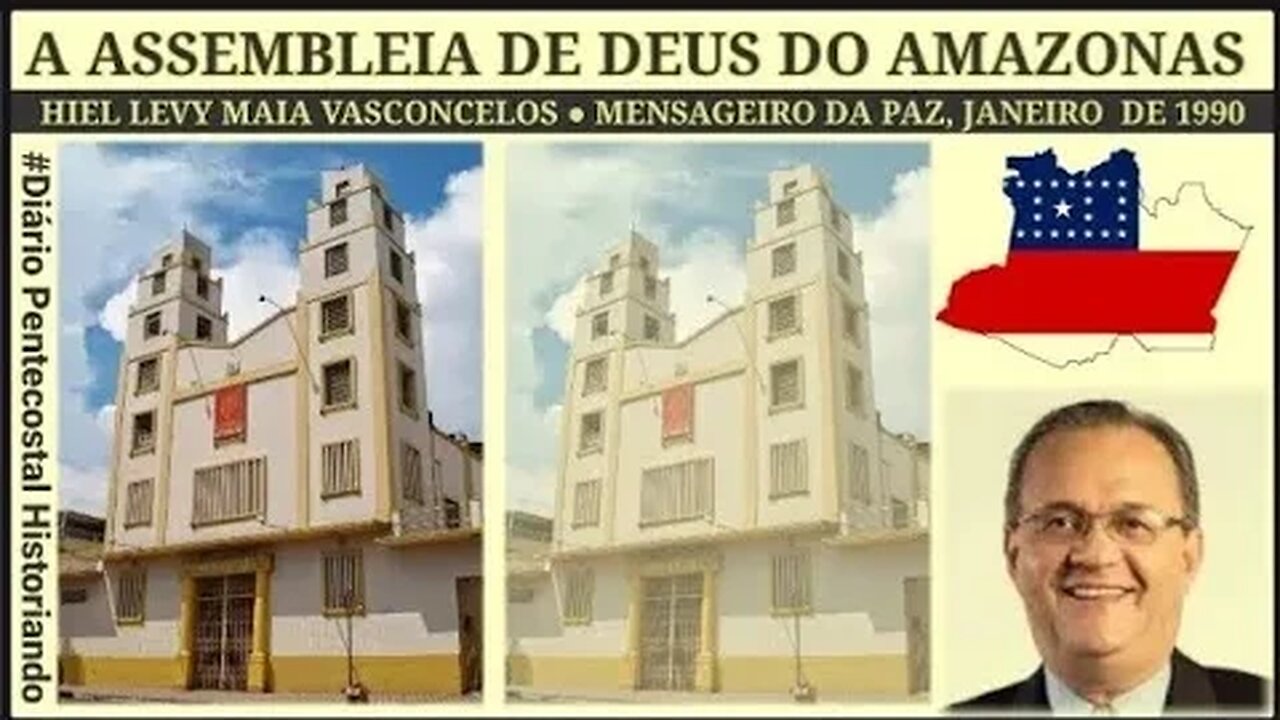 A OITAVA DÉCADA DA ASSEMBLEIA DE DEUS DO AMAZONAS ● SAMUEL CÂMARA