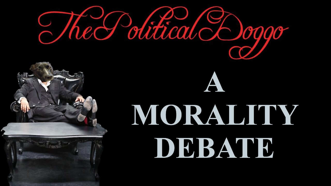 A Morality Debate