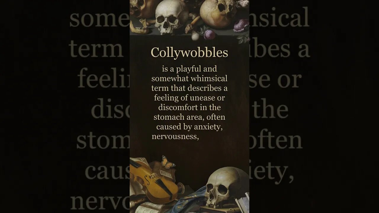 #collywobbles #meaning #oldenglish #term #unused #words #oldwords #unusedwords #forgotten