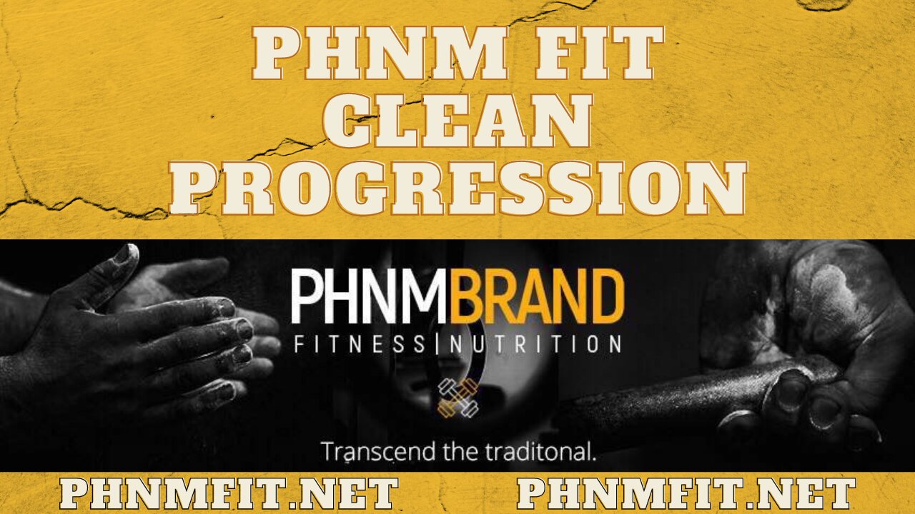 PHNM FIT Clean Progression