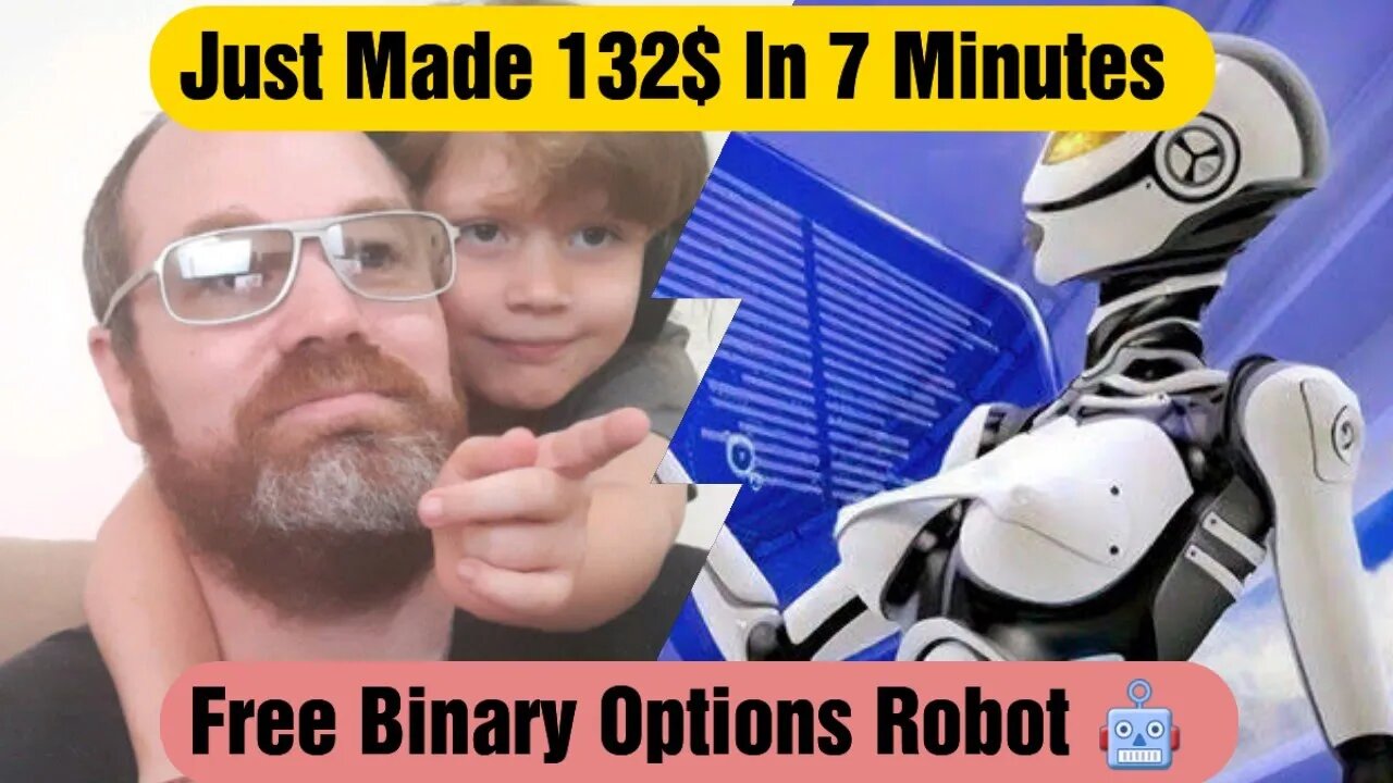 Free Binary Options Robot Just Made Me 132$ In 7 Minutes 💰 🤑