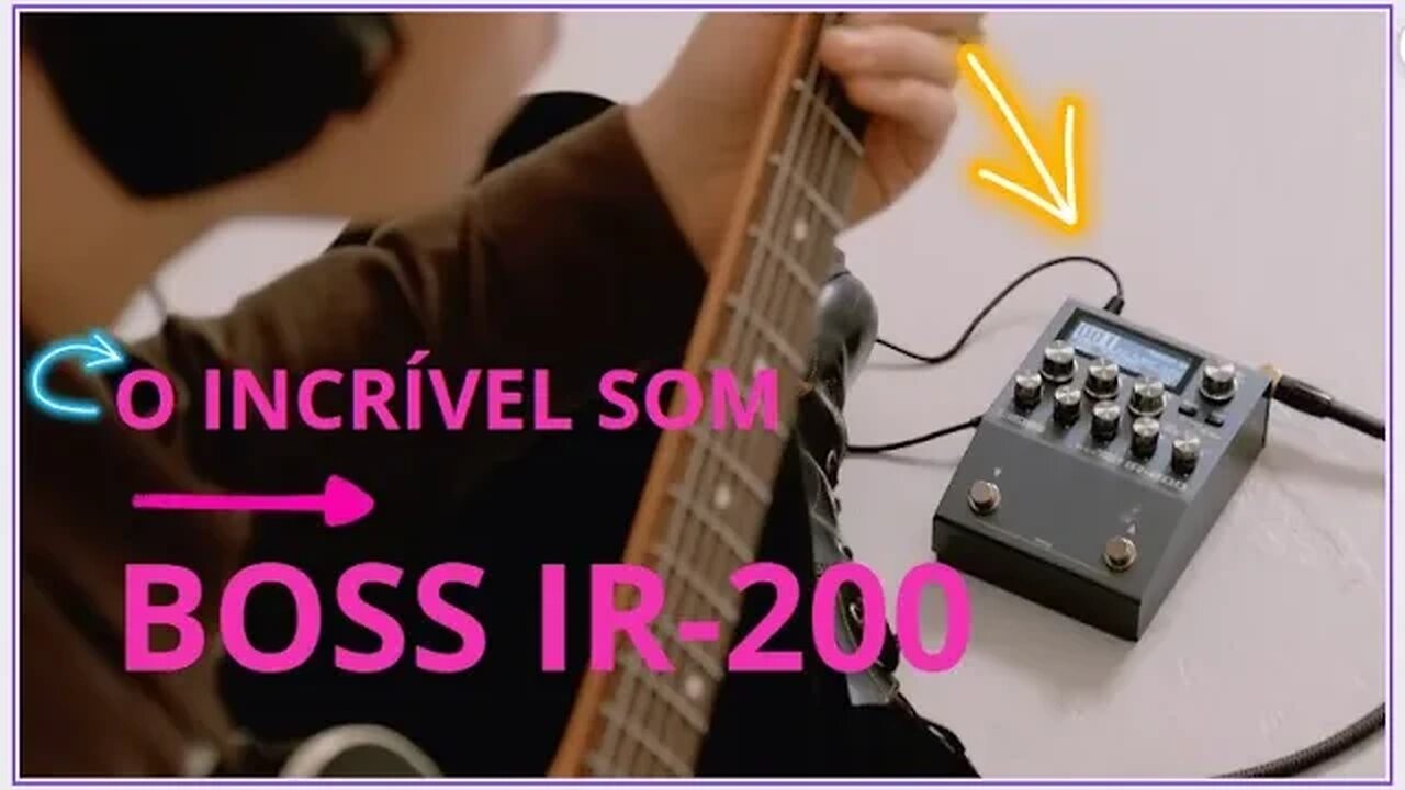 "Transforme sua música com o incrível Boss IR-200!"