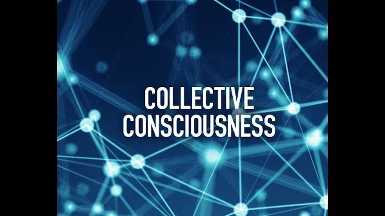 Collective Consciousness; Attainable reality? or Utopian Fantasy?