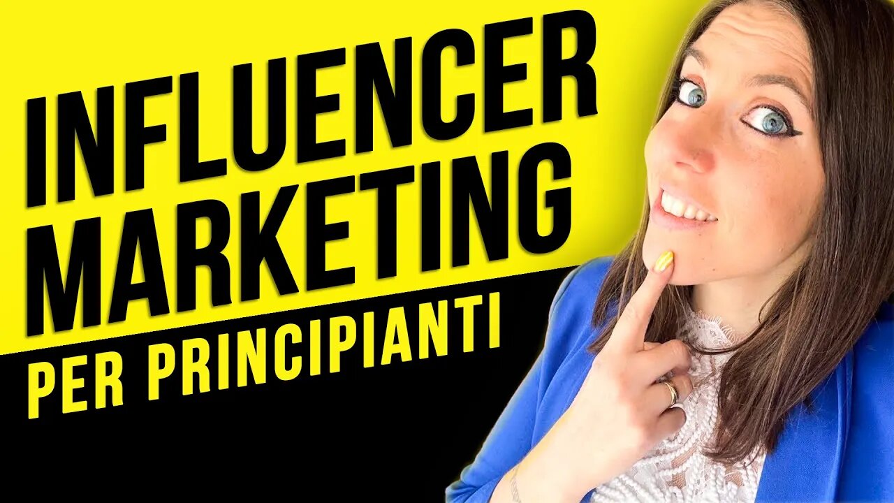 ✨ INFLUENCER MARKETING per PRINCIPIANTI