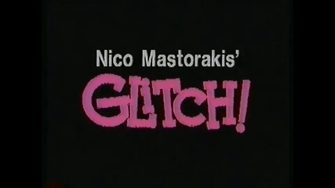 GLITCH! (1988) Trailer [#VHSRIP #glitch #glitchVHS]