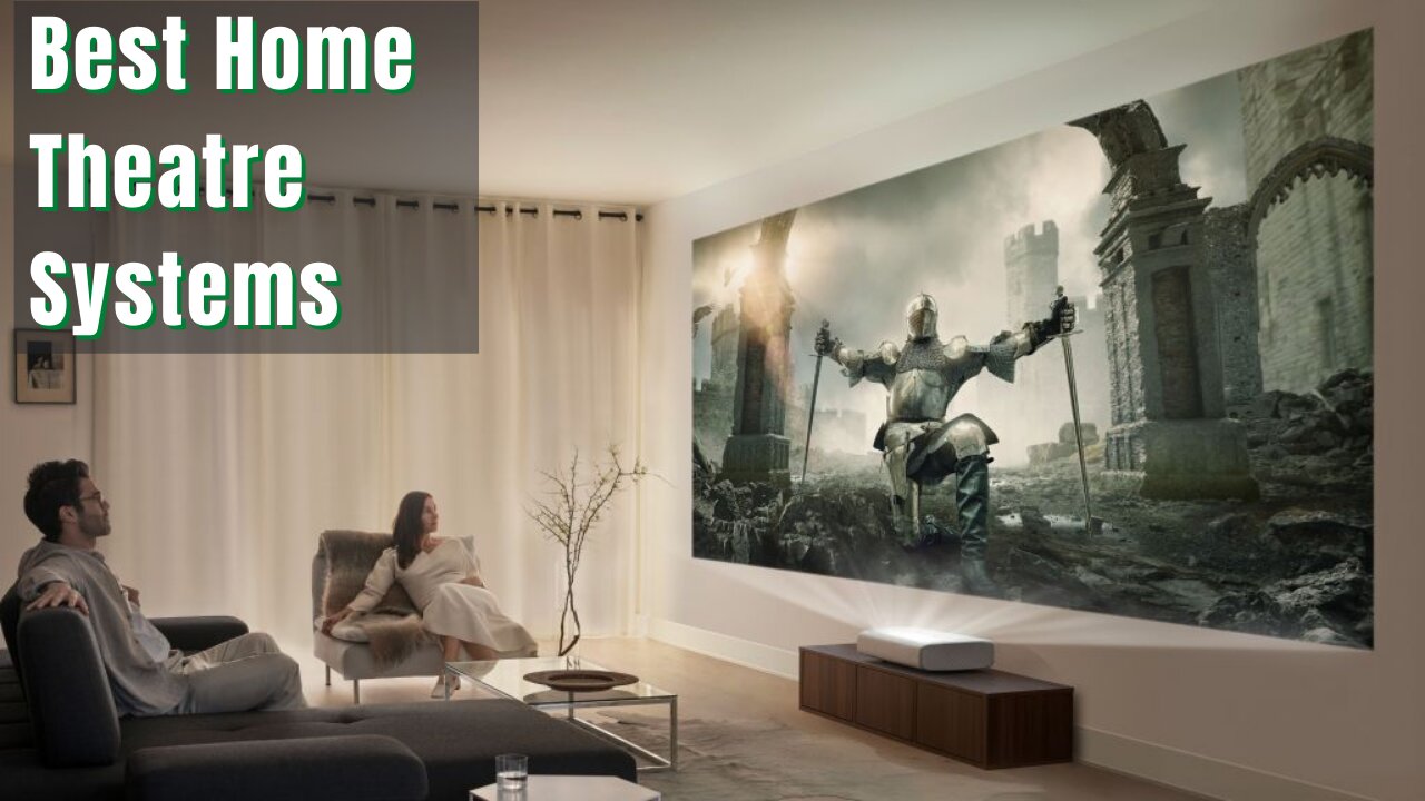 5 Best Home Theatre Systems 2021 High Tech Gadgets in Home