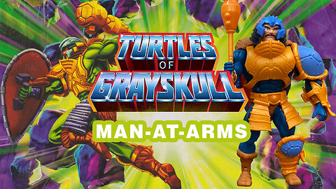 Man-At-Arms - Turtles of Grayskull - Unboxing and Review