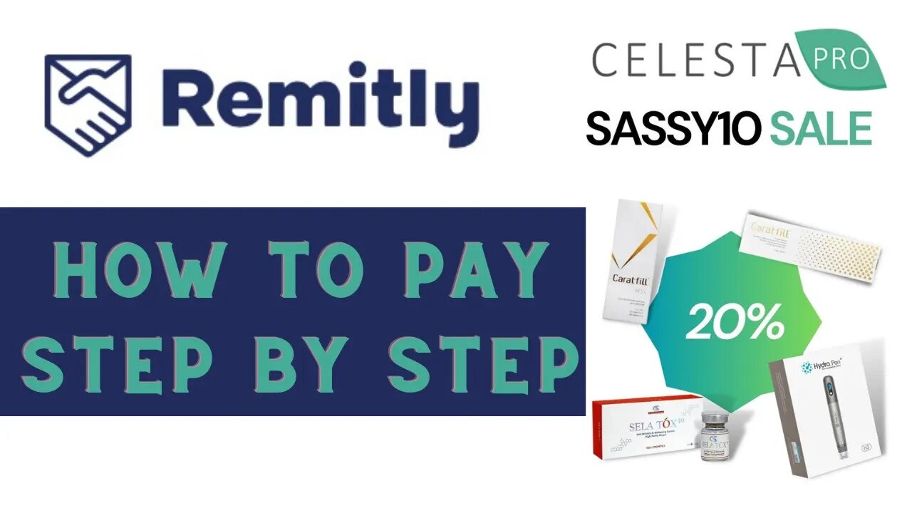 Remitly at CelestaPro - STEP by STEP