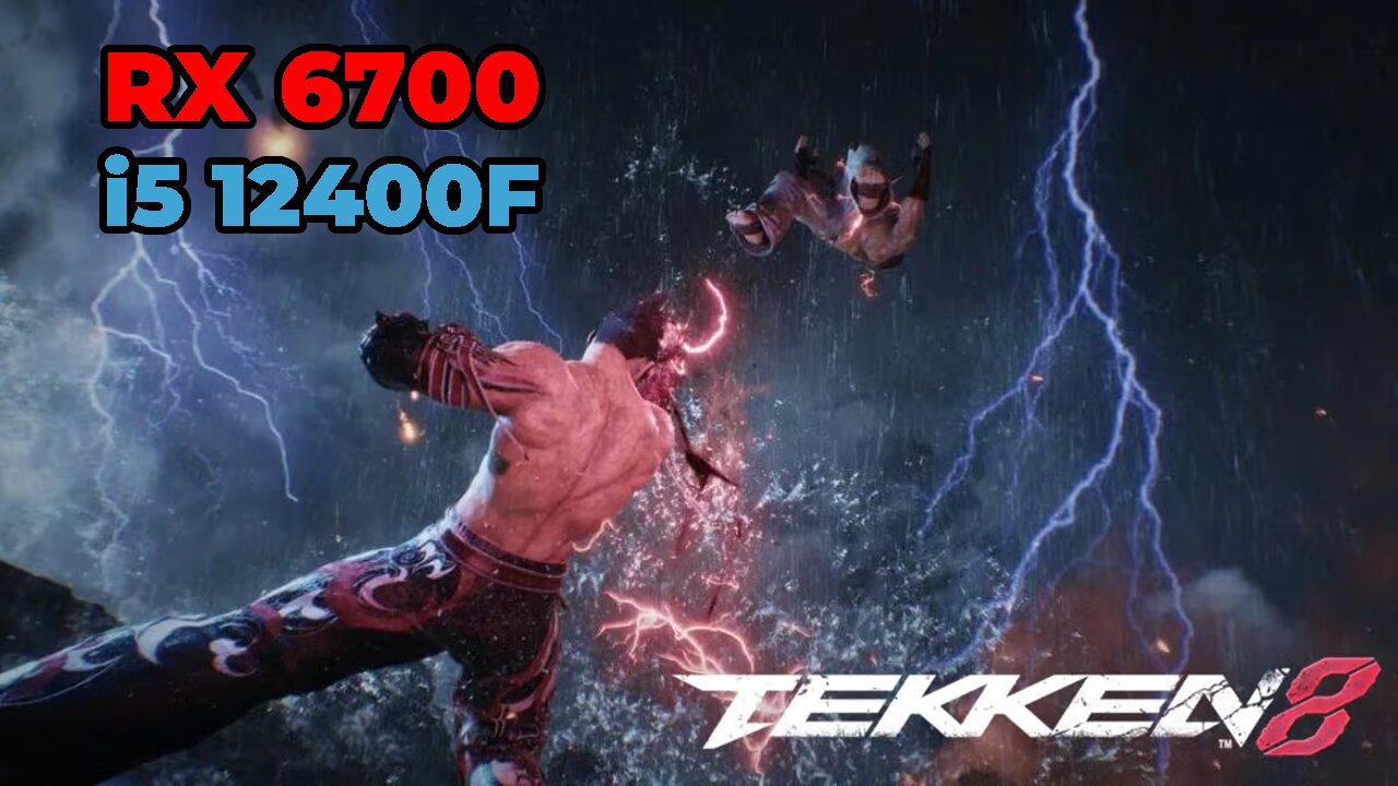 Tekken 8 | RX 6700 + i5 12400f | Ultra Settings | Gameplay | Benchmark