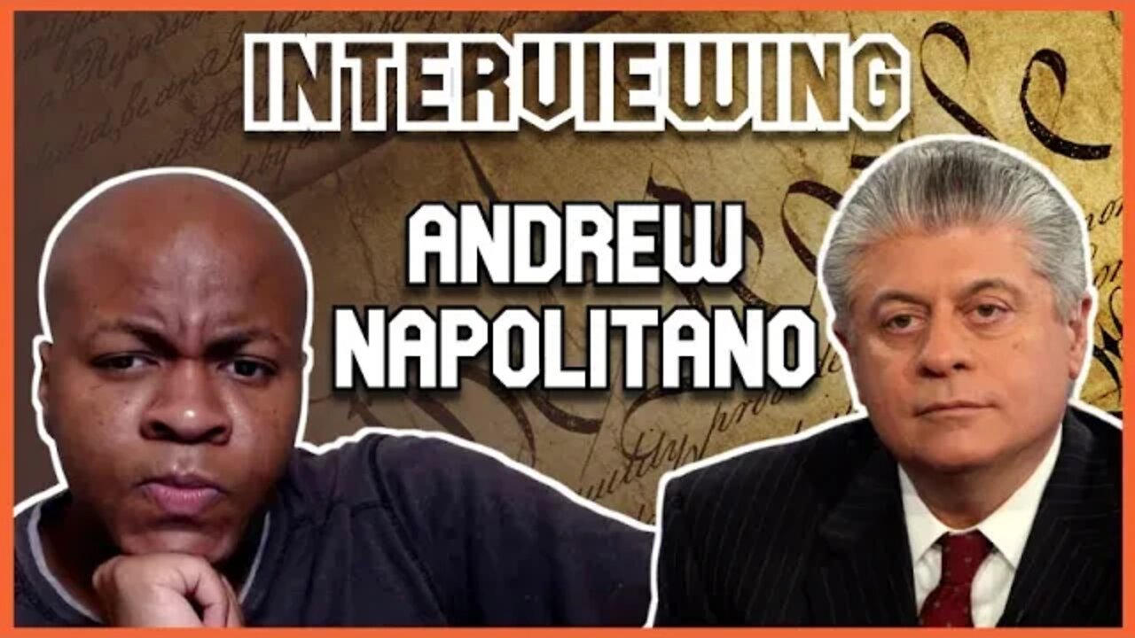Interviewing Judge Andrew Napolitano: The Importance of Natural Law To the American Constitution