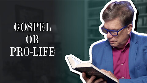 Gospel or Pro-Life? | Scott Klusendorf | The Case for Life Podcast