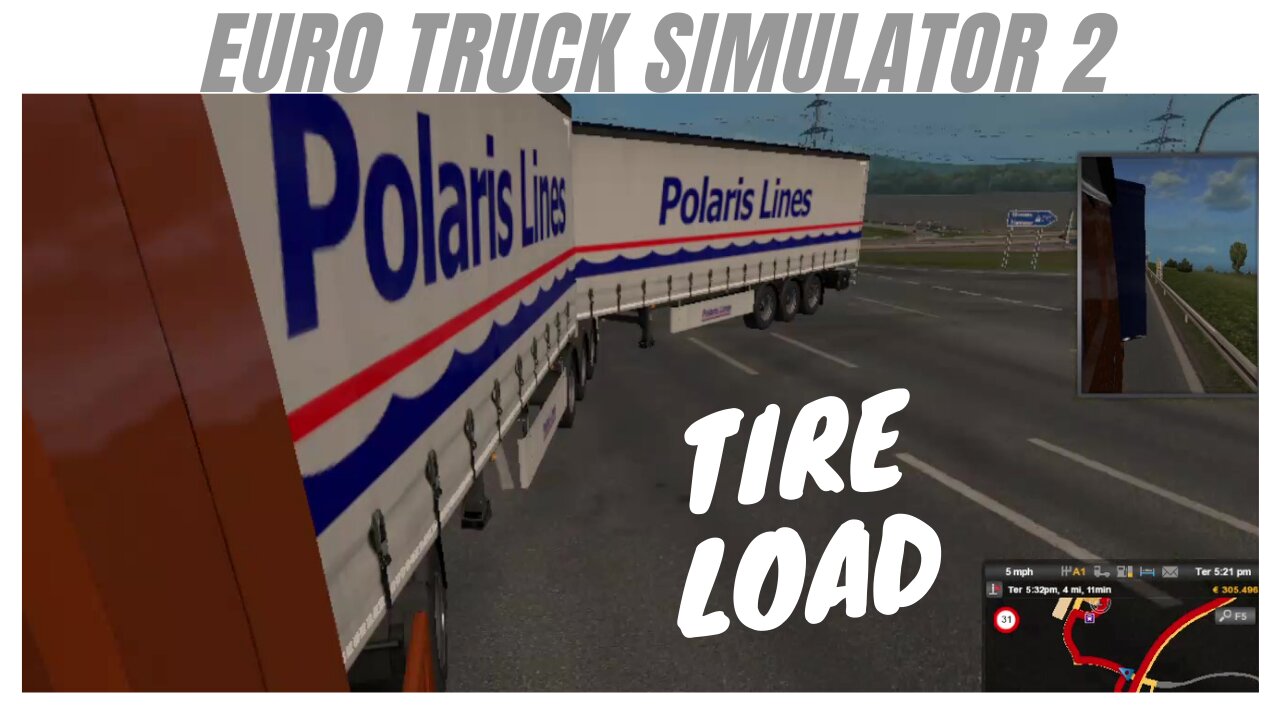 🚚 [2021] TIRE LOAD - EURO TRUCK SIMULATOR 2 (# 07)