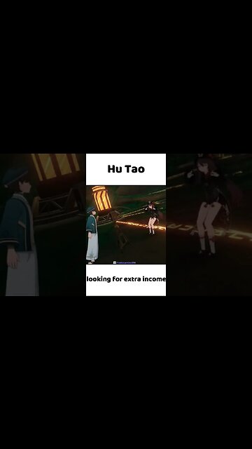 Hu Tao looking for extra income😭😂