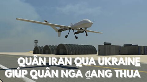 Quân Iran Qua UkrGiúp Quân Nga ₫ang Thua