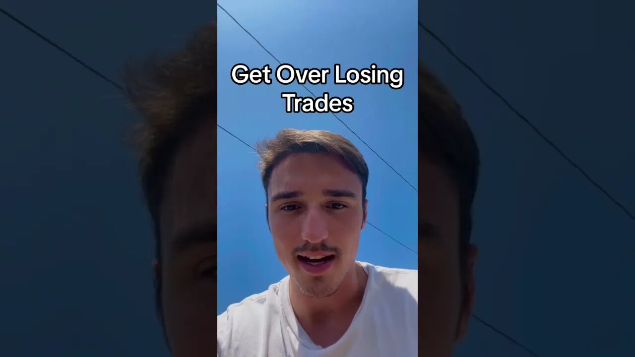 Getting Over Losing Day Trades #daytrading #daytradingtips #forextrading #stocks