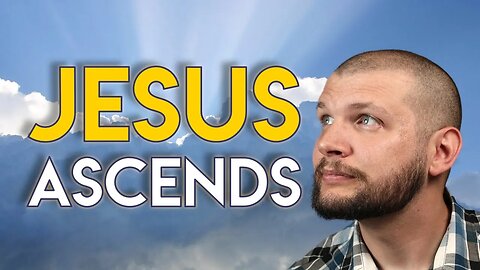 Jesus Ascends // Acts Chapter 1