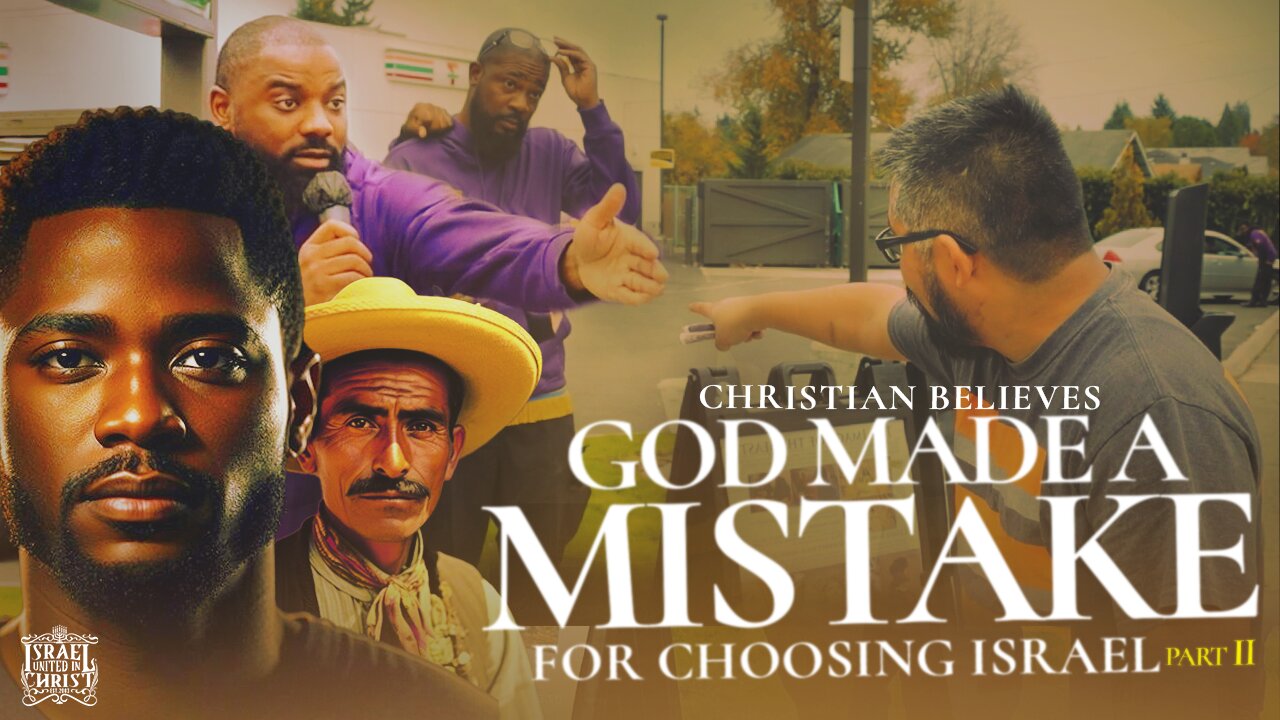 Christian Believes God Made A Mistake For Choosing Israel (Part 1)