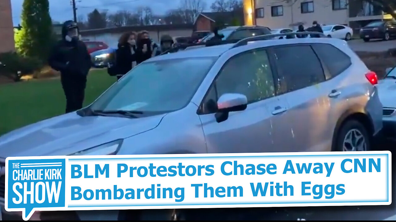 BLM Protestors Chase Away CNN Bombarding Them With Eggs