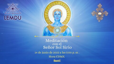 Meditación con el Maestro Sol Sirio