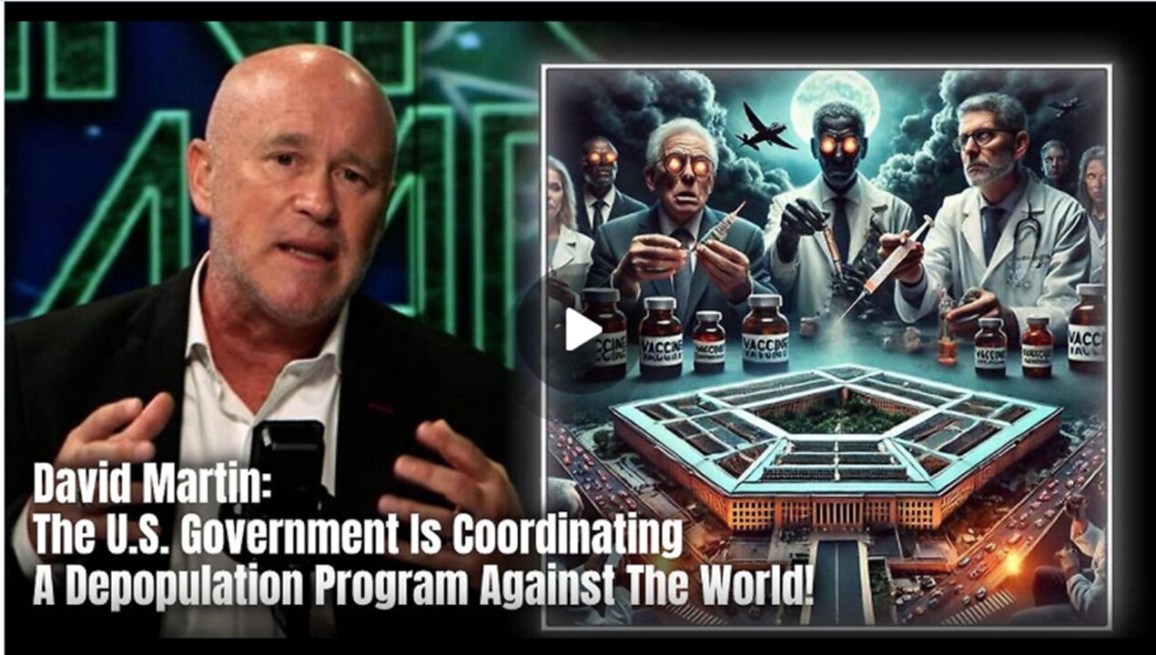 The U.S. Government Is Coordinating A Depopulation Program Against The World!