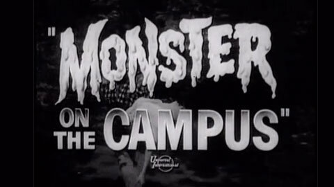 Monster on the Campus (1958) trailer