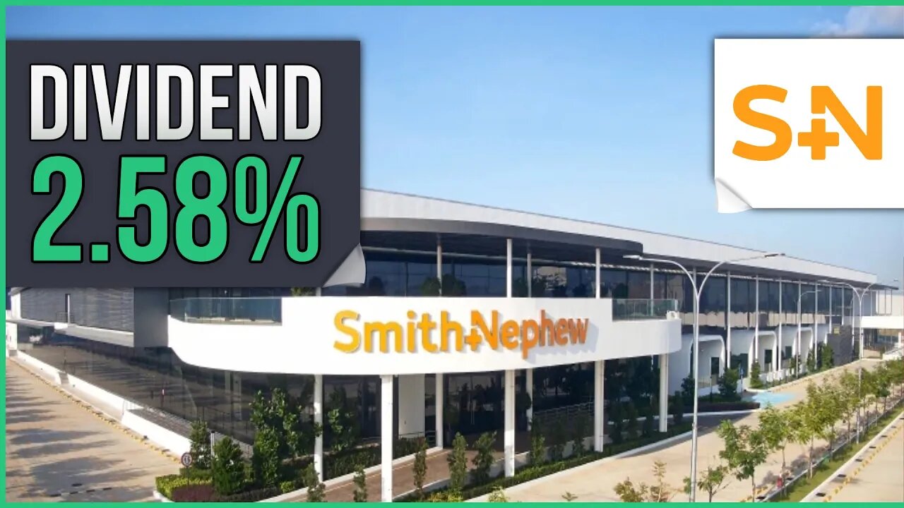 SMITH & NEPHEW | Medical Equipment Manufacturing Company | UK Dividend Stock