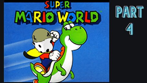 Super Mario World Part 4. Die repeat... Again!