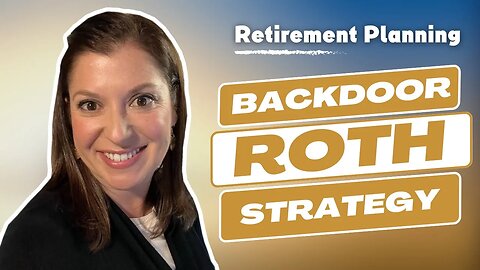Should You Be Using a Backdoor Roth IRA For Your Retirement? (Roth Conversion Strategy)