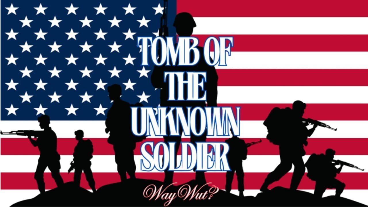 Episode 44 - Tomb of the Unknown Soldier: The Unknown History - Veterans Day Special