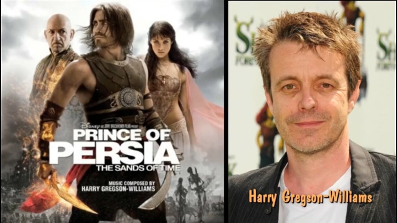 Harry Gregson-Williams - The Prince of Persia: The Sands of Time - Soundtrack.