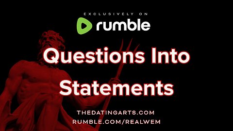 Questions Into Statements