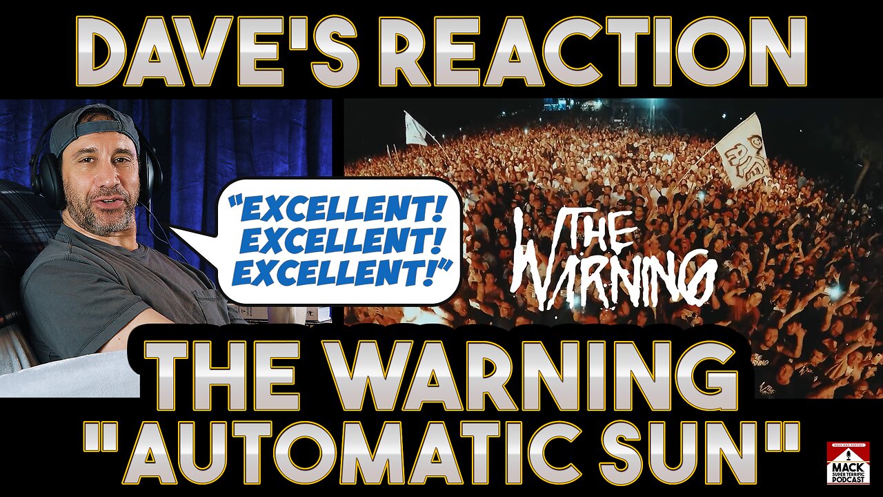 Dave's Reaction: The Warning — Automatic Sun