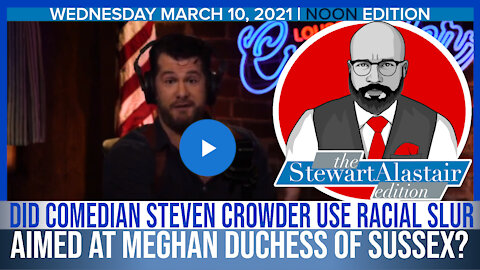 Did Comedian Steven Crowder Use Racial Slur Aimed at Meghan Duchess of Sussex?