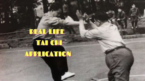 REAL LIFE TAI CHI APPLICATION