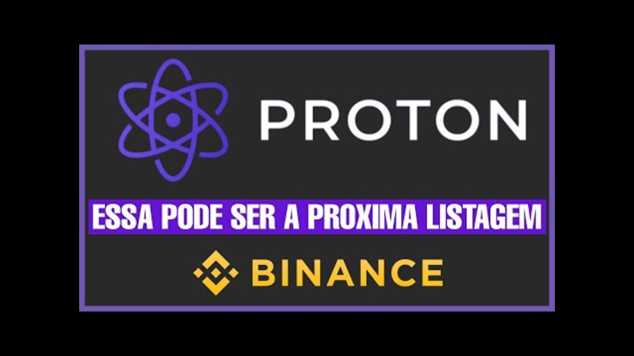 PROTON (XPR) Este Pode Ser o Próximo Projeto Listado na Binance! Conheça um Pouco Sobre o Projeto!