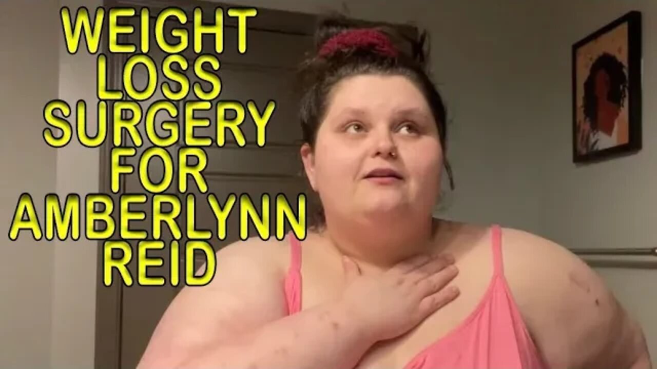 Should Amberlynn Reid Get Weight Loss Surgery