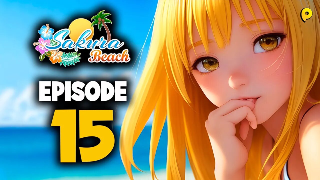 Sakura Beach: A Sensual Journey to a Tropical Haven - Episode 15