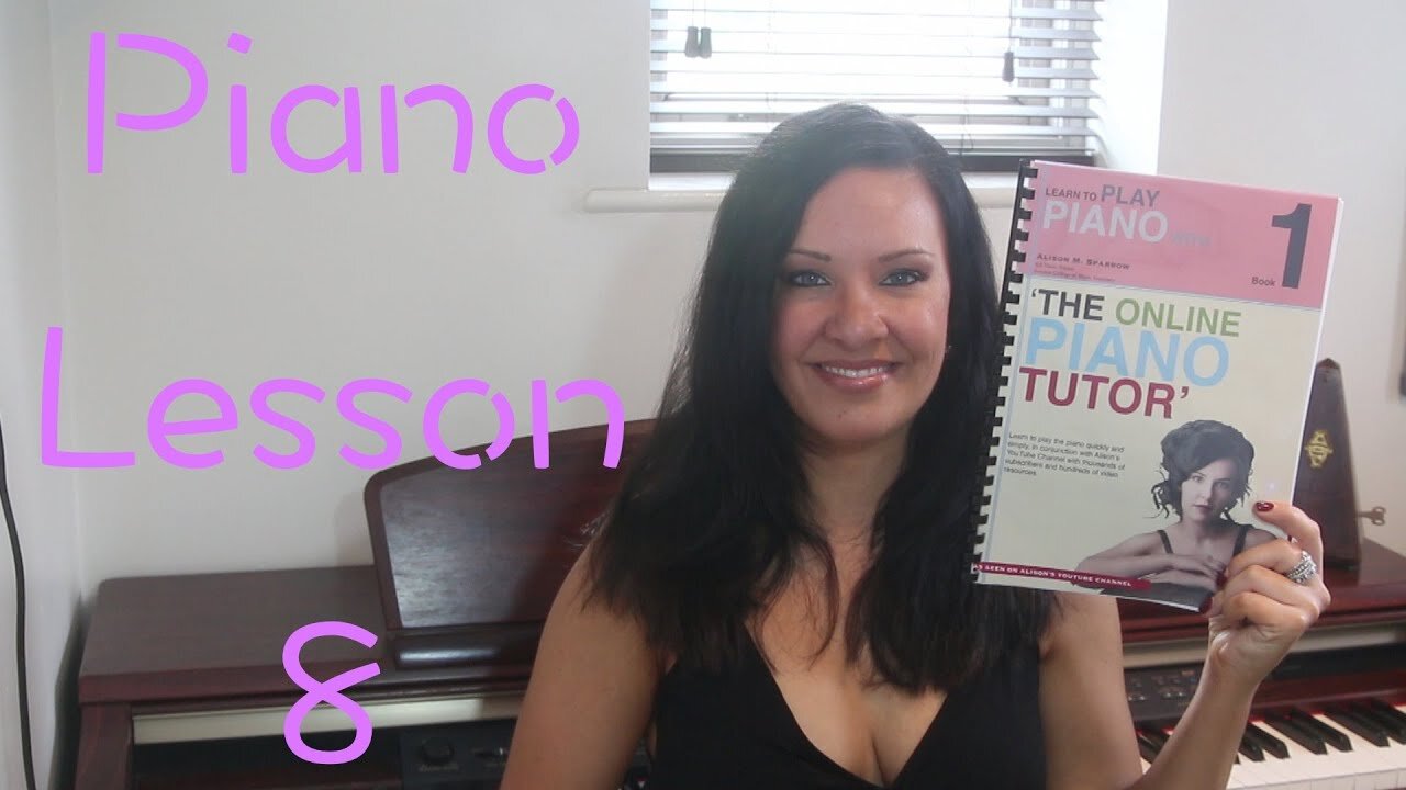 Learn the Piano Lesson 8 | EASY | Beginners Lessons