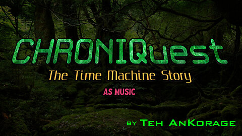 "The Time Machine Story." #AI #Music #Suno #CHRONIQuest