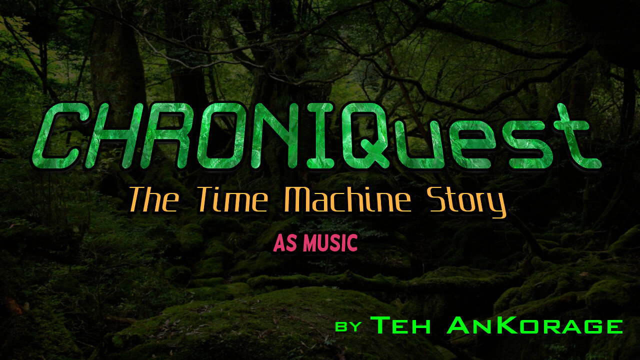 "The Time Machine Story." #AI #Music #Suno #CHRONIQuest