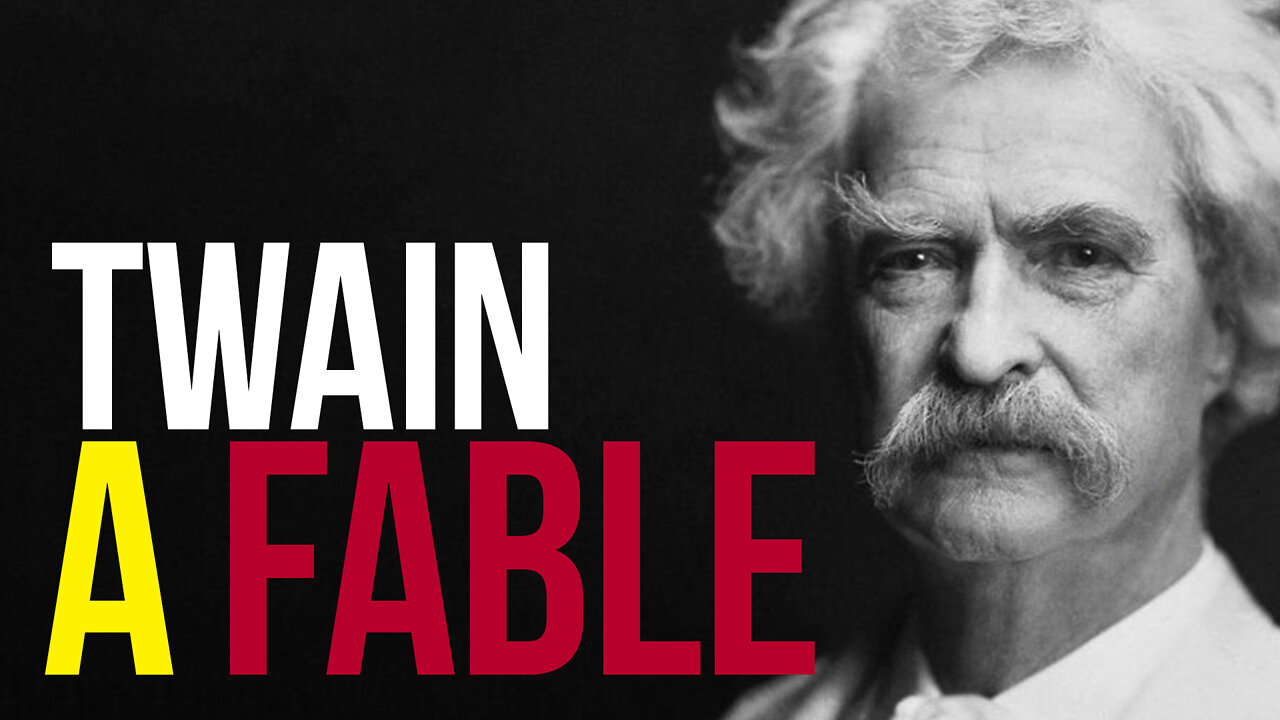 [TPR-0050] A Fable by Mark Twain