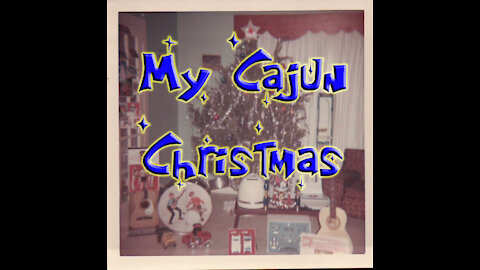 My Cajun Christmas